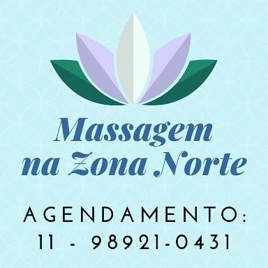Massagem na zona norte .